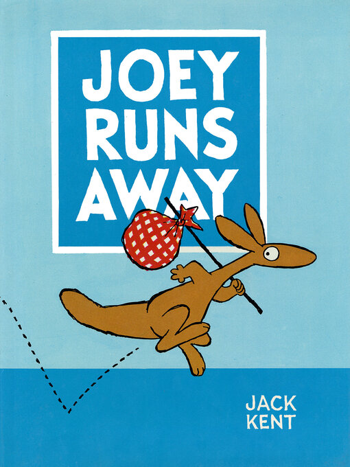 Title details for Joey Runs Away by Jack Kent - Available